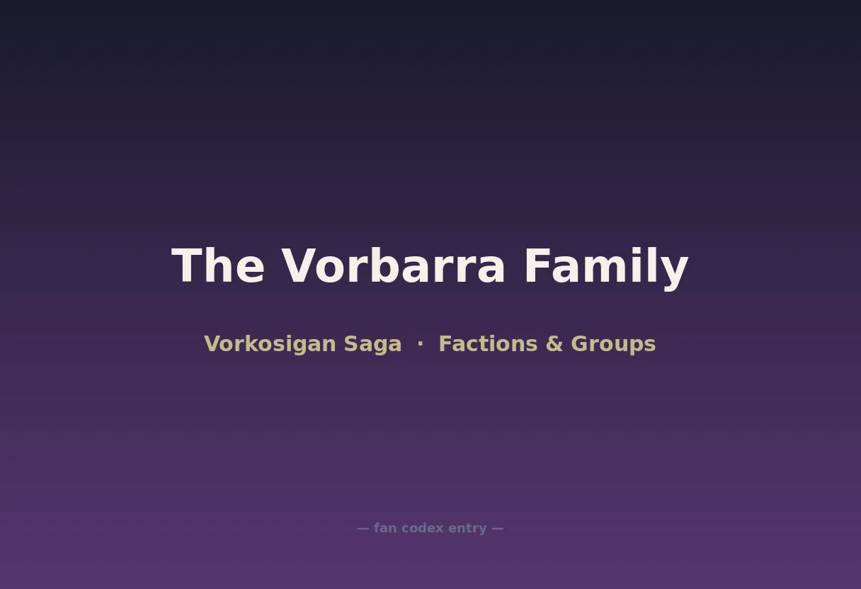 The Vorbarra Family