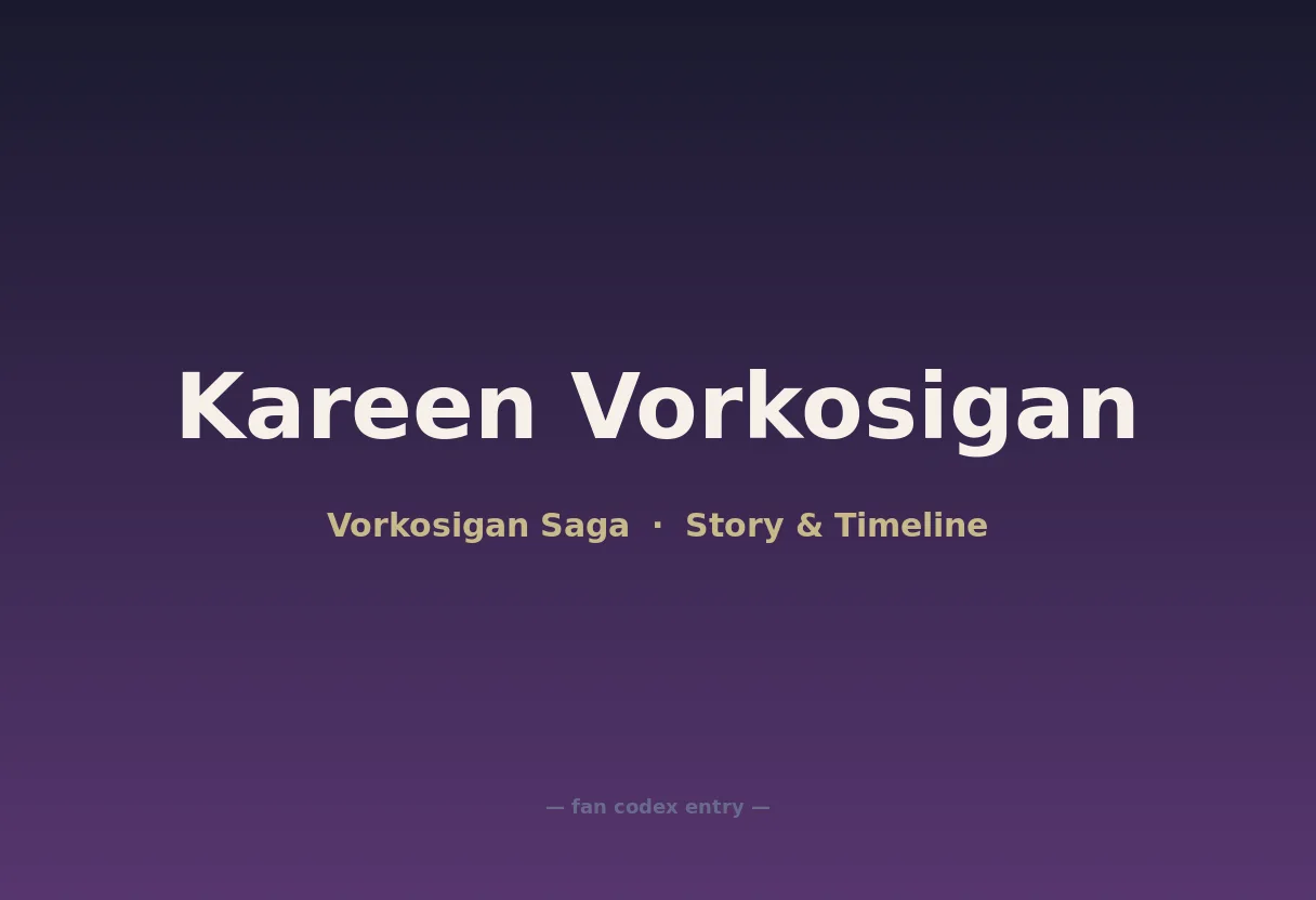 Kareen Vorkosigan